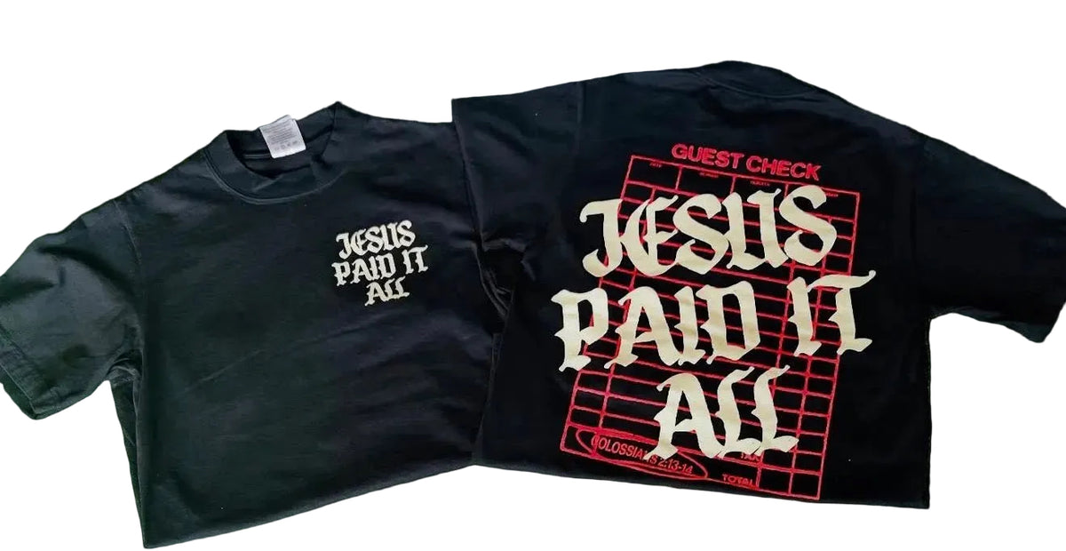 Jesus Paid it All (Black)